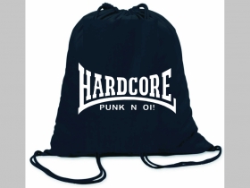 Hardcore punk n Oi! ľahké sťahovacie vrecko ( batôžtek / vak ) s čiernou šnúrkou, 100% bavlna 100 g/m2, rozmery cca. 37 x 41 cm